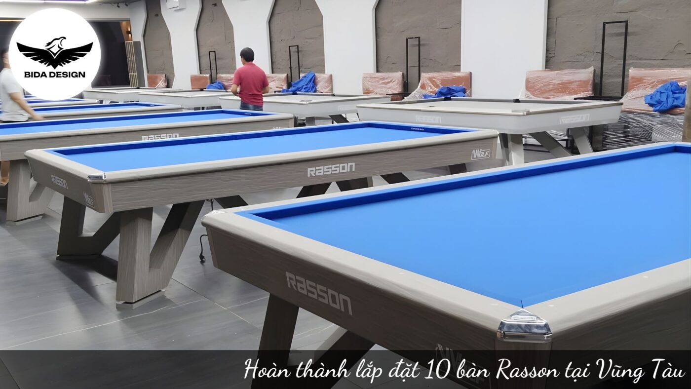 Hoàn thành lắp đặt 10 bàn Rasson Wolf tại Vũng Tàu | Bida Design