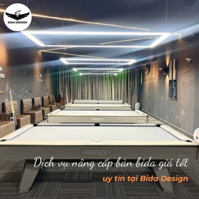 Dịch vụ nâng cấp bàn bida giá tốt, uy tín tại Bida Design