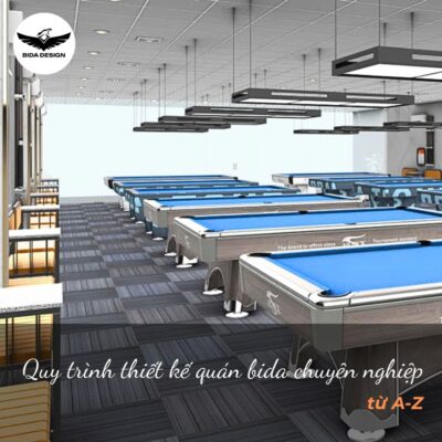 Quy trình thiết kế quán bida chuyên nghiệp