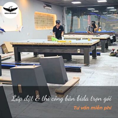 Lắp đặt & thi công bàn bida trọn gói