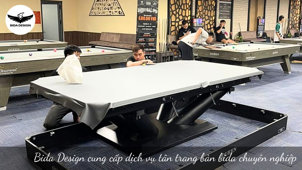 Bida Design cung cấp dịch vụ tân trang bàn bida chuyên nghiệp