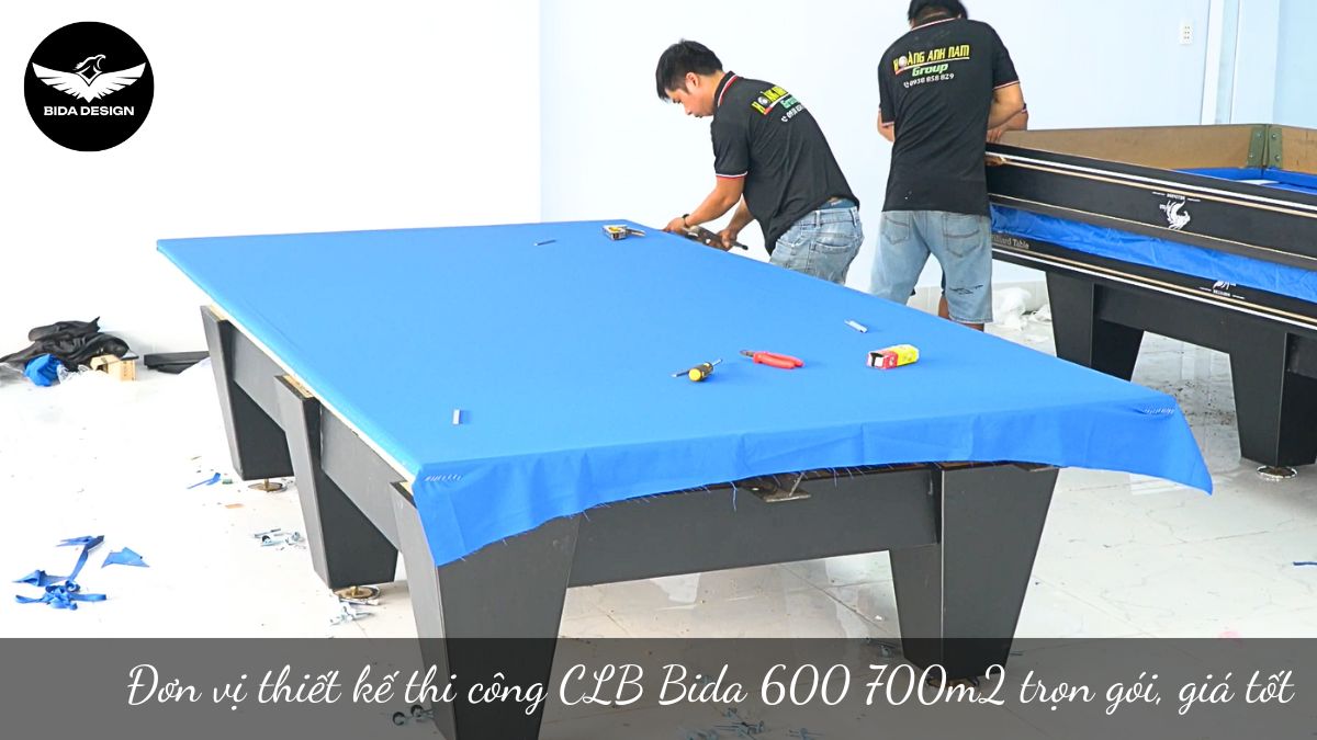 Đơn vị thiết kế thi công CLB Bida 600 700m2 trọn gói, giá tốt